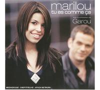 marilou - Tu Es Comme Ca (avec la participation de garou)