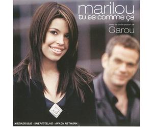 marilou - Tu Es Comme Ca (avec la participation de garou)