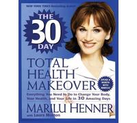 Marilu Henner 30 Day Total Health Makeover (Tascabile)