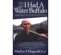 Marilyn A. Fitzgerald If I Had A Water Buffalo (Tascabile)
