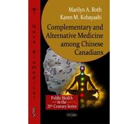 Marilyn A Roth Kare Complementary & Alternative Medicine among Chin (Tascabile)