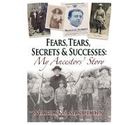 Marilyn Aminuddin Fears, Tears, Secrets and Successes (Tascabile)