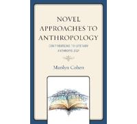 Marilyn Cohen Novel Approaches to Anthropology (Tascabile)