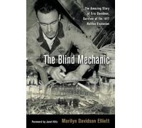 Marilyn Davidson Elliott The Blind Mechanic (Tascabile)