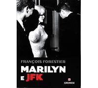 Marilyn e JFK