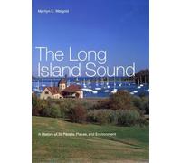 Marilyn E. Weigold The Long Island Sound (Copertina rigida)