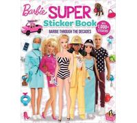 Marilyn Easton Barbie: Super Sticker Book: Through the Decades (Tascabile)