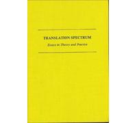 Marilyn Gaddis Rose Translation Spectrum (Tascabile)
