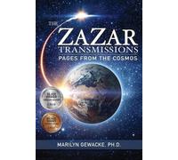 Marilyn Gewacke The ZaZar Transmissions (Tascabile)
