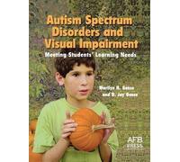 Marilyn H Gense D Jay G Autism Spectrum Disorders and Visual Impair (Tascabile)