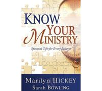 Marilyn Hickey Sarah Bowling Know Your Ministry (Tascabile)