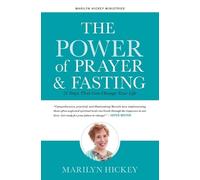 Marilyn Hickey The Power of Prayer and Fasting (Tascabile)