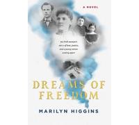 Marilyn Higgins Dreams of Freedom (Tascabile)