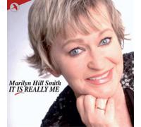 Marilyn Hill Smith Is It Really Me? (CD) Album