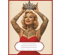 Marilyn Inspired Tattoo Composition Notebook 7.5x9.25 inch college ruled: Retro Tattoo-Inspired Journal for Work, School, and Creativity