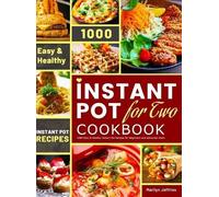 Marilyn Jeffries The Ultimate Instant Pot for Two Cookbook (Copertina rigida)