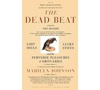 Marilyn Johnson The Dead Beat (Tascabile)