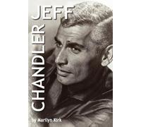 Marilyn Kirk Jeff Chandler (Tascabile)