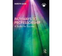 Marilyn Leask Pathways to Professorship (Tascabile)