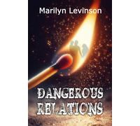 Marilyn Levinson Dangerous Relations (Tascabile)