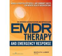 Marilyn Luber EMDR and Emergency Response (Tascabile)