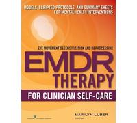 Marilyn Luber EMDR for Clinician Self-Care (Tascabile)