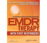 Marilyn Luber EMDR with First Responders (Tascabile)
