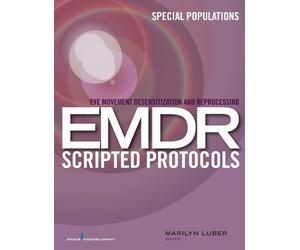 Marilyn Luber Eye Movement Desensitization and Reprocessing (EMDR) S (Tascabile)