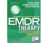Marilyn Luber Eye Movement Desensitization and Reprocessing (EMDR) T (Tascabile)