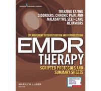 Marilyn Luber Eye Movement Desensitization and Reprocessing (EMDR) T (Tascabile)