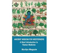 Marilyn Magazin Ancient Wisdom for Westerners (Tascabile)