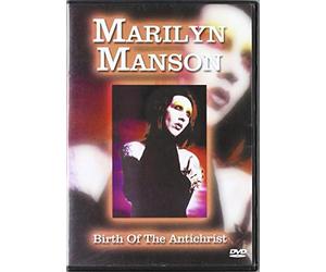 Marilyn Manson - Birth of the Antichrist