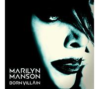 Marilyn Manson - Born Villain (Bonus Track)