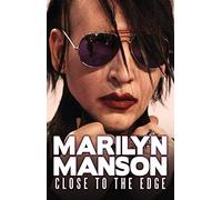 Marilyn Manson: Close to the Edge (DVD) Marilyn Manson