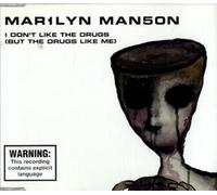 Marilyn Manson - I Don'T Like The Drugs / 4 Titres Australien
