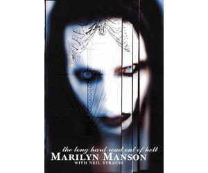 Marilyn Manson Long Hard Road Out of Hell (Tascabile)