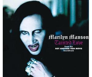 Marilyn Manson - Tainted Love