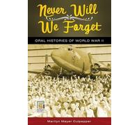 Marilyn Mayer Culpepper Never Will We Forget (Tascabile)