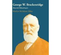 Marilyn Mcadams Sibley George W. Brackenridge (Tascabile)