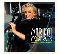 Marilyn Monroe I Wanna Be Loved By You (Vinyl LP) 12" Album