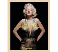 Marilyn Monroe : Le livre officiel du centenaire