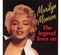 Marilyn Monroe - The Legend Lives On