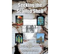 Marilyn Parkes-Seddon Seeking the Scallop Shell (Tascabile)