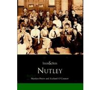 Marilyn Peters Richard O'Connor Nutley (Tascabile) Then and Now