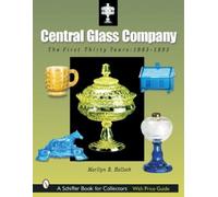 Marilyn R. Hallock Central Glass Company (Copertina rigida)