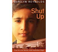 Marilyn Reynolds Shut Up (Tascabile) Hamilton High True-To-Life