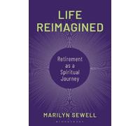 Marilyn Sewell Life Reimagined (Tascabile)