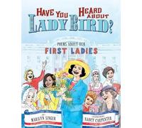 Marilyn Singer Have You Heard About Lady Bird? (Copertina rigida)