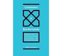 Marilyn Strathern Commons and Borderlands (Tascabile)