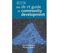 Marilyn Taylor Alison Gilchri The Short Guide to Community Developme (Tascabile)